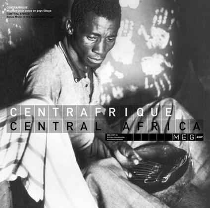 Centrafrique - Central Africa - Vinile LP
