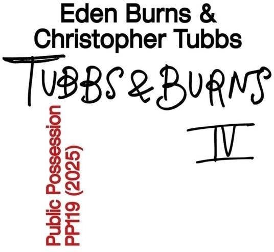 Burns & Tubbs vol.IV - Vinile LP di Eden Burns