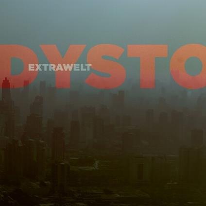 Dystortion - Vinile LP di Extrawelt