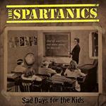 Sad Days For The Kids (Black Vinyl)