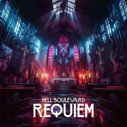 Requiem - CD Audio di Hell Boulevard