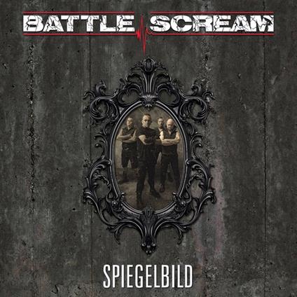 Spiegelbild - CD Audio di Battle Scream