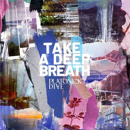 Take A Deep Breath - CD Audio di Platonick Dive