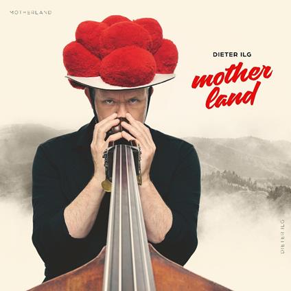 Motherland - Vinile LP di Dieter Ilg