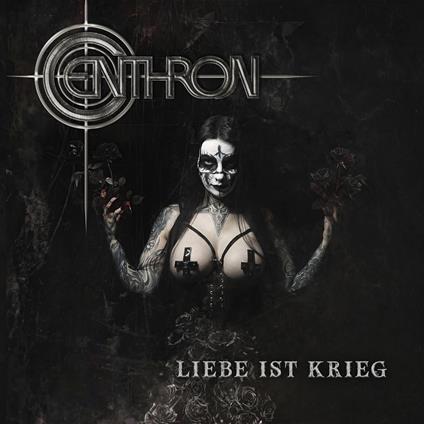 Liebe Ist Krieg - CD Audio di Centhron