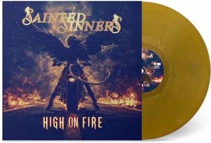 High On Fire (Gold Vinyl) - Vinile LP di Sainted Sinners