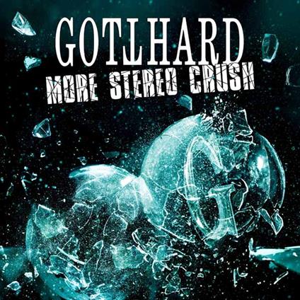 More Stereo Crush - Vinile LP di Gotthard