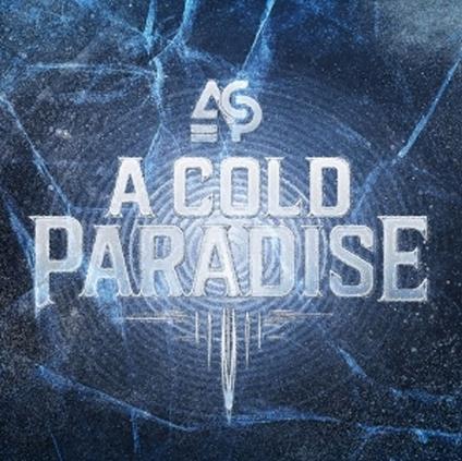 A Cold Paradise - CD Audio di A Cold Paradise