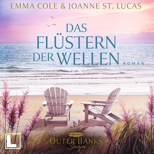 Das Flüstern der Wellen - Outer Banks Saga, Band 2 (ungekürzt)