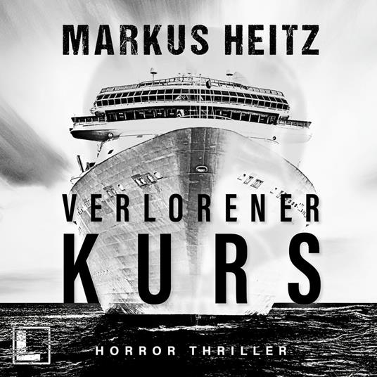 Verlorener Kurs (ungekürzt)