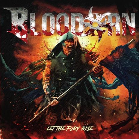 Let the Fury Rise (Orange-Black Marbled Vinyl) - Vinile LP di Bloodorn