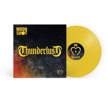 Thunderlust - Vinile LP di Moon Shot