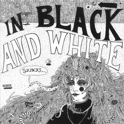 Nowhere This Time - How Can I Make It - Vinile LP di In Black and White