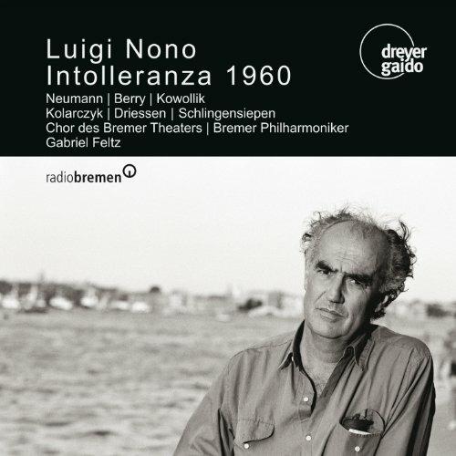 Intolleranza 1960 - CD Audio di Luigi Nono