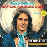 Inventions for Electric Guitar (Remastered Edition) - CD Audio di Manuel Göttsching