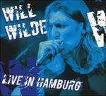 Live in Hamburg - CD Audio di Will Wilde