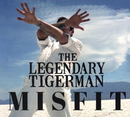 Misfit - CD Audio di Legendary Tigerman