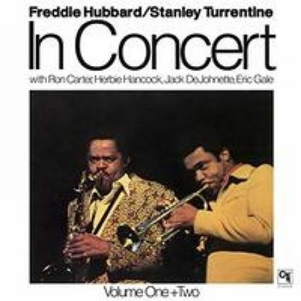 In Concert - Vinile LP di Freddie Hubbard,Stanley Turrentine