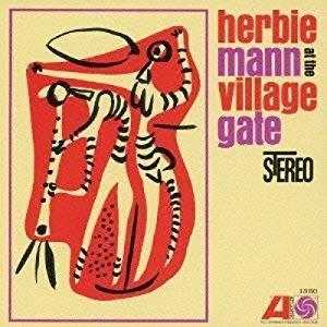 At the Village Gate (180 gr.) - Vinile LP di Herbie Mann