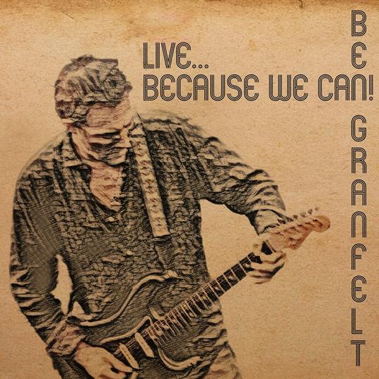 Live - CD Audio di Ben Granfelt