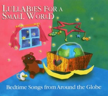 Lullabies for a Small - CD Audio
