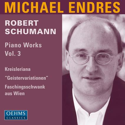 Piano Works Vol.3 - CD Audio di Robert Schumann