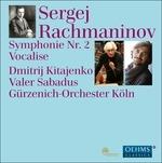 Sinfonia N.2 - Vocalise - CD Audio di Sergei Rachmaninov