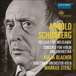 Pelleas and Melisande - CD Audio di Arnold Schönberg