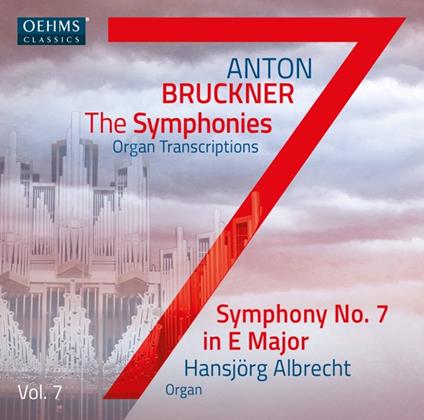 The Symphonies Vol. 7 - CD Audio di Anton Bruckner,Hansjorg Albrecht
