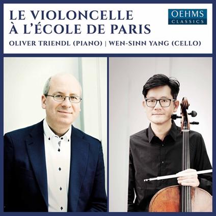 Le Violoncelle A L' Ecole De Paris - CD Audio di Oliver Triendl