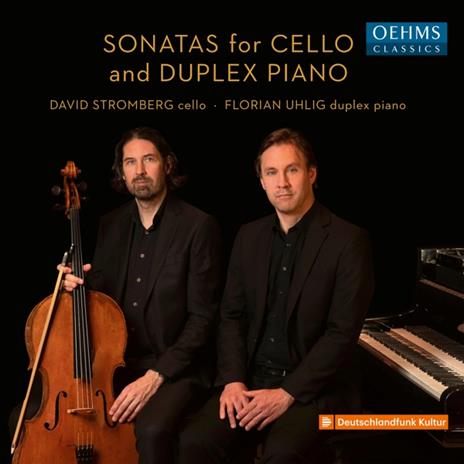 Sonatas For Cello And Duplex Piano - CD Audio di David - Floria Uhlig Stromberg