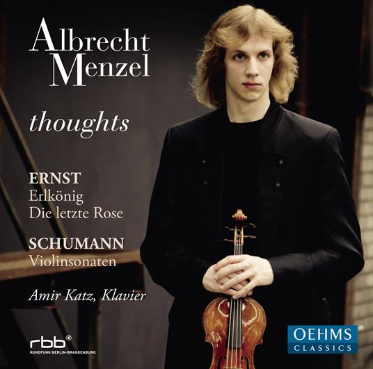 Albrecht Menzel: Thoughts - Ernst, Schumann - CD Audio