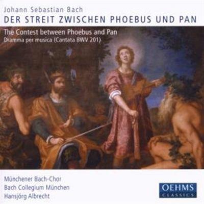 Der Streit Zwischen Phoeb - CD Audio di Johann Sebastian Bach
