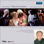 Der Alchymist - CD Audio di Louis Spohr