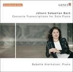 Concerto (Trascrizione per pianoforte solo) - CD Audio di Johann Sebastian Bach