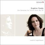 Sei sonate per violino solo op.27 - CD Audio di Eugene Ysaye,Judith Ingolfsson