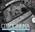 Cellocinema - Colonne Sonore Celebri (Colonna sonora)