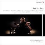 Duo for One - CD Audio di Niccolò Paganini,Igor Stravinsky,Heitor Villa-Lobos,Adrien François Servais,Elena Gaponenko