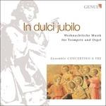 In Dulci Jubilo - Musica Natalizia per Tromba, Organo e Voce - CD Audio