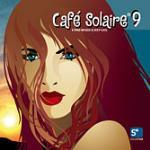 Café Solaire 9 - CD Audio