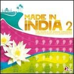 Made in India. The World of Indian Grooves Vol.2 - CD Audio