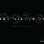Occhi Occhi Oh