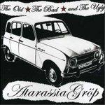 Old, the Bad & the Ugly - CD Audio di Atarassiagrop