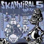 Skannibal Party vol.5 - CD Audio