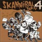 Skannibal Party Vol.4 - CD Audio