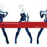 10 Steps 2 your Heart - CD Audio di My Sixth Shadows