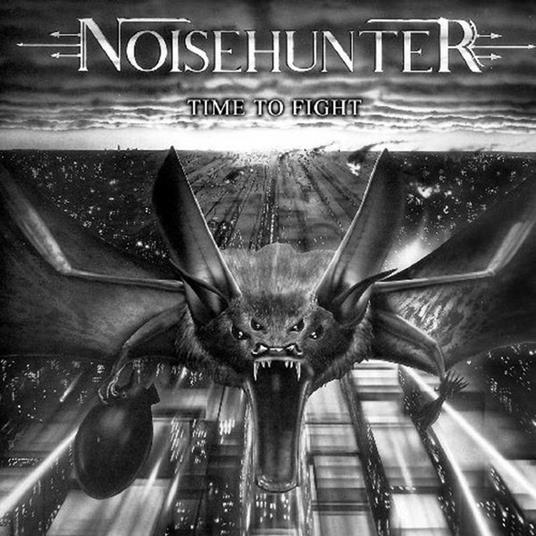 Time to Fight - CD Audio di Noisehunter