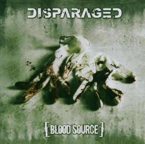 Blood Source - CD Audio di Disparaged