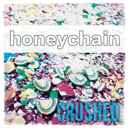 Crushed - Vinile LP di Honeychain