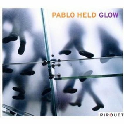 Glow - CD Audio di Pablo Held